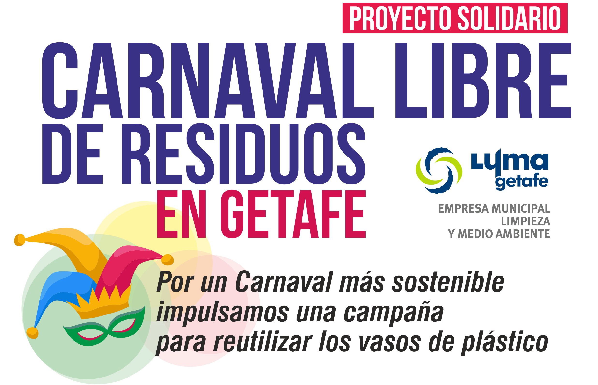 Getafe reciclará los vasos de plástico durante los Carnavales 2020 a beneficio de la asociación AGEDEM